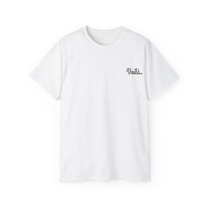 Unisex Ultra Cotton Tee: Voilà